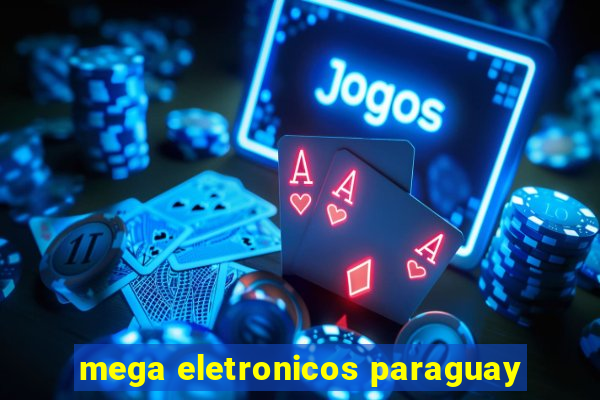 mega eletronicos paraguay